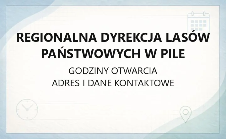 Regionalna Dyrekcja Lasów Państwowych w Pile - kontakt, nadleśnictwa, drewno opałowe
