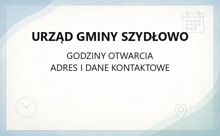 Urząd Gminy Szydłowo - kontakt, godziny, wydziały i e-usługi