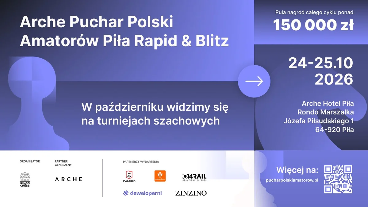 Grafika promocyjna wydarzenia Arche Puchar Polski Amatorów – szachy w Pile