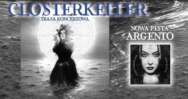 Grafika promocyjna wydarzenia Closterkeller zagra w Pile podczas trasy Argento Tour