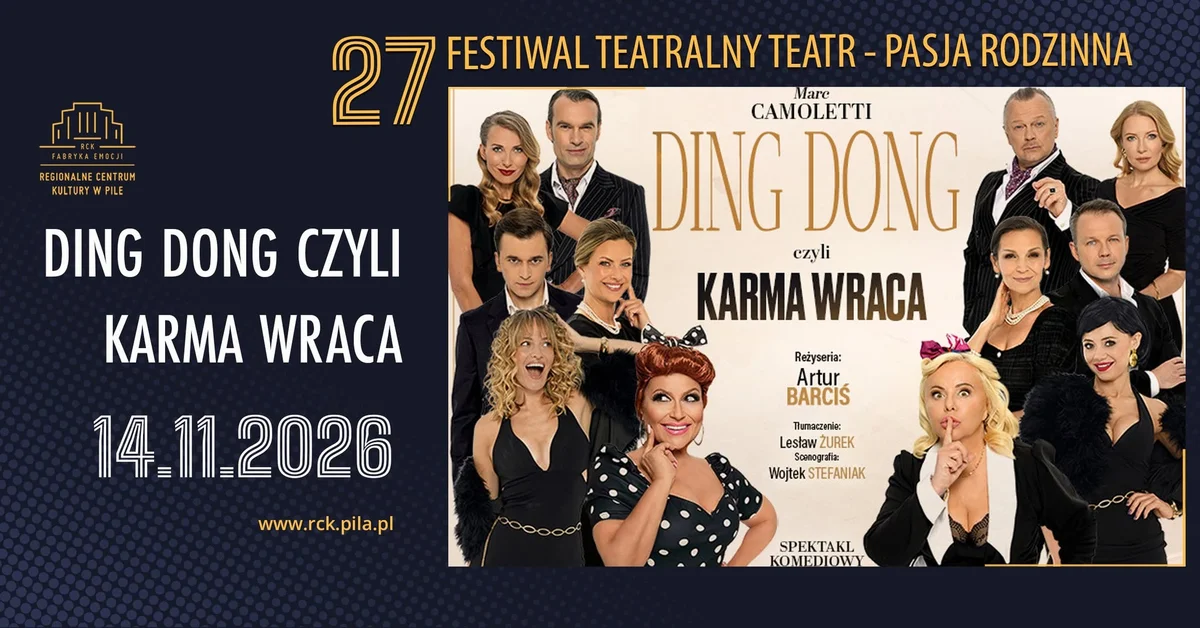 Grafika promocyjna wydarzenia DING DONG CZYLI KARMA WRACA w Pile