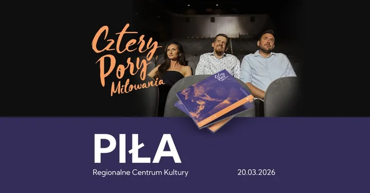 Grafika promocyjna wydarzenia Cztery Pory Miłowania w Pile — koncert