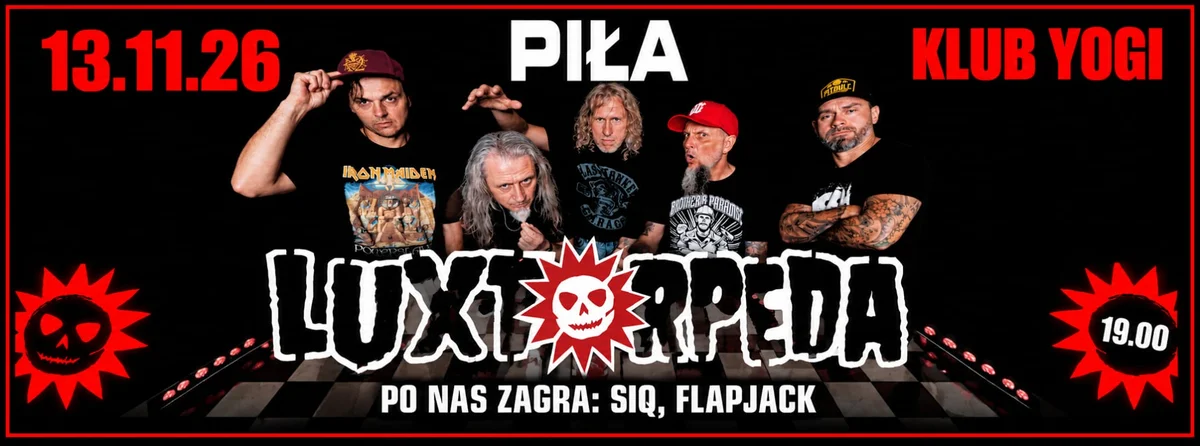 Grafika promocyjna wydarzenia Luxtorpeda + Flapjack + SIQ – koncert w Pile