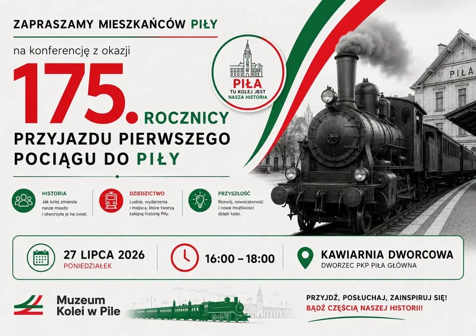 Grafika promocyjna wydarzenia Obchody 175. rocznicy przyjazdu pierwszego pociągu do Piły – program
