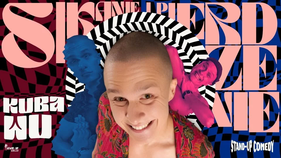 Grafika promocyjna wydarzenia Kuba Wu „Sikanie i Pierdzenie” w Pile. Stand-up w Scena Bar & Restaurant