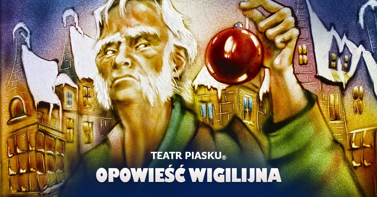 Grafika promocyjna wydarzenia Teatr Piasku Tetiany Galitsyny – Opowieść Wigilijna w Pile