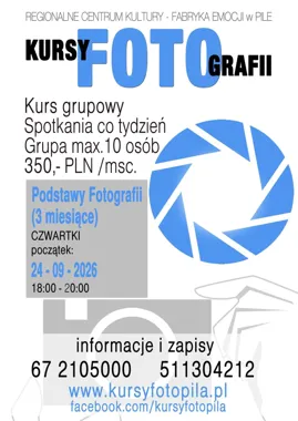Kurs „Podstawy Fotografii” – nauka od zera