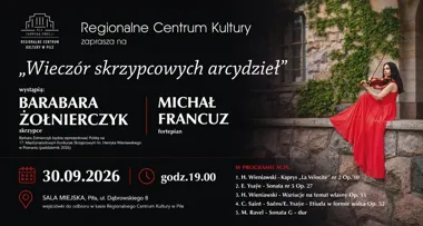 Wieczór skrzypcowych arcydzieł w Pile