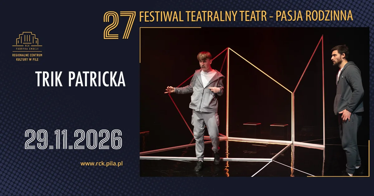 Grafika promocyjna wydarzenia Trik Patricka w Pile