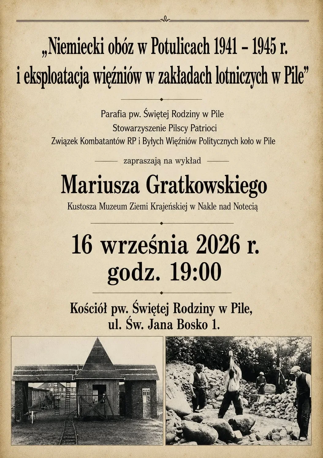 Grafika promocyjna wydarzenia Wykład „Niemiecki obóz w Potulicach 1941–1945 r. i eksploatacja więźniów w zakładach lotniczych w Pile”