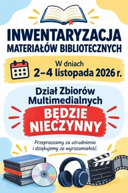 Multimedialne zbiory w Pile zrobią krótką przerwę, ale zamówienia online zostają
