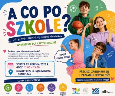 Po lekcjach nie będzie nudy. Piła pokaże dzieciom dziesiątki możliwości