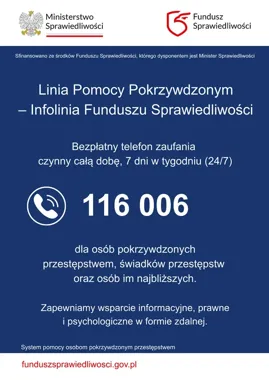 Po przestępstwie można uzyskać pomoc. Działa numer 116 006