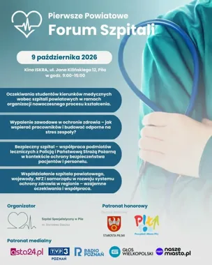 Pierwsze takie forum w Pile. Szpitale powiatowe zmierzą się z wyzwaniami
