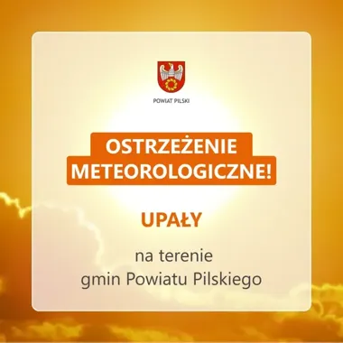 Piła w strefie ostrzeżenia. Temperatura może dojść do 42 stopni